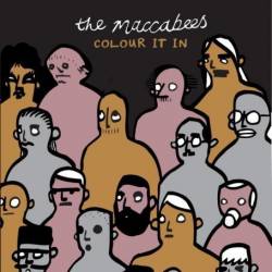 The Maccabees : Colour It In